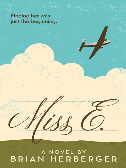 Title details for Miss E. by Brian Herberger - Available